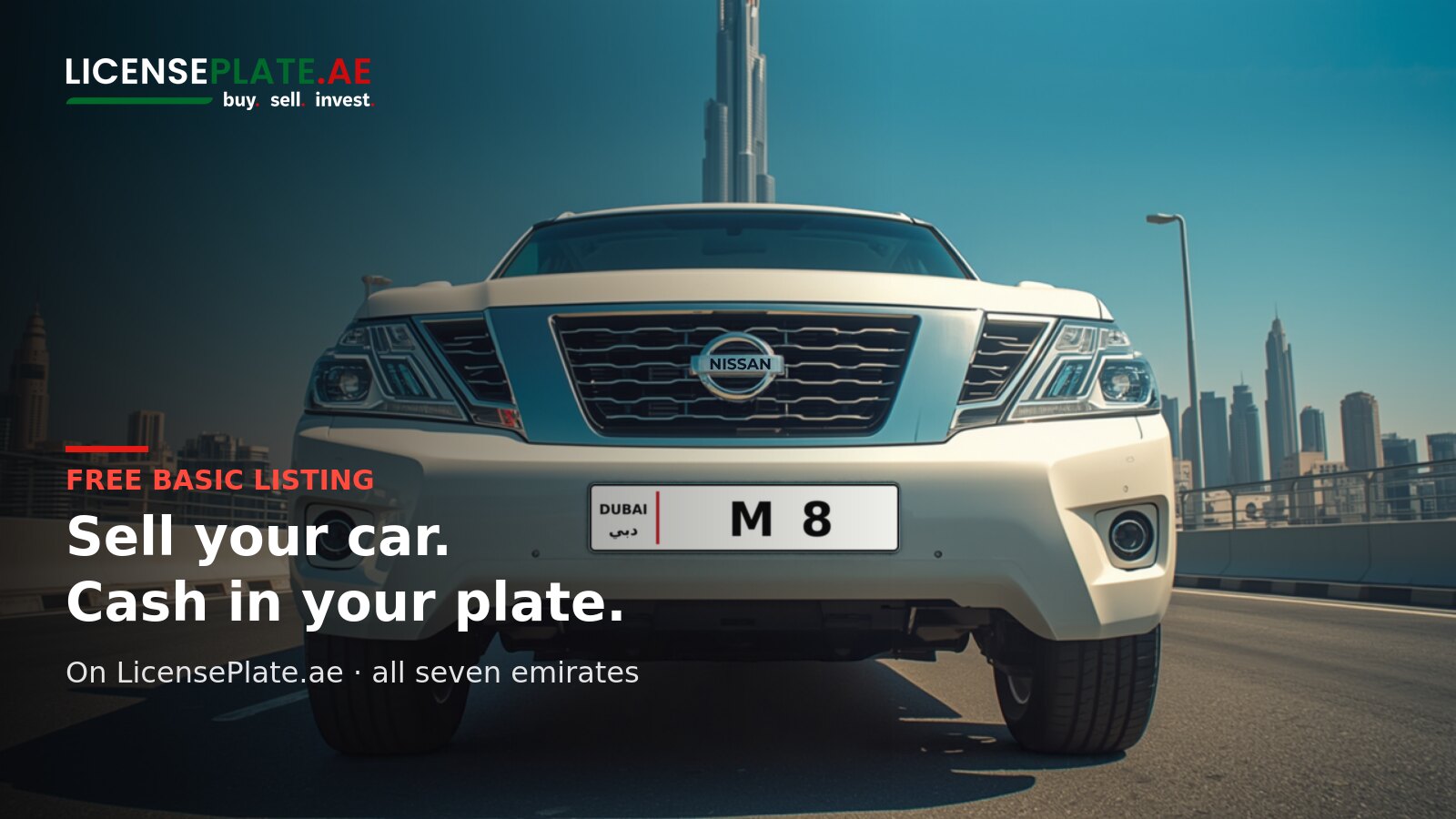 Illustration: a white SUV with a Dubai number plate reading M 8 in front of the Burj Khalifa, with the LicensePlate.ae logo and the text Sell your car, cash in your plate, free basic listing
